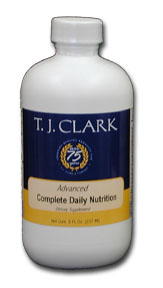 T. J. Clark Liquid Complete Daily Nutrition Advanced Formula